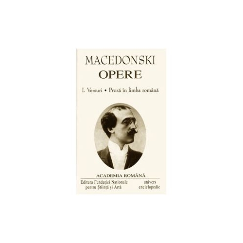 Opere complete (I-II) - Alexandru Macedonski (Integrala)