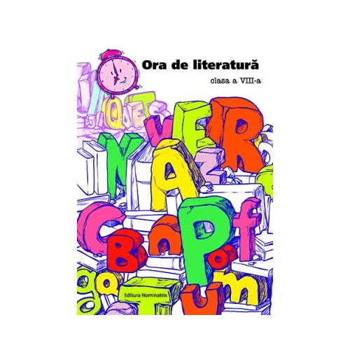 Ora de literatura clasa a VIII-a - Maria Emilia Goian