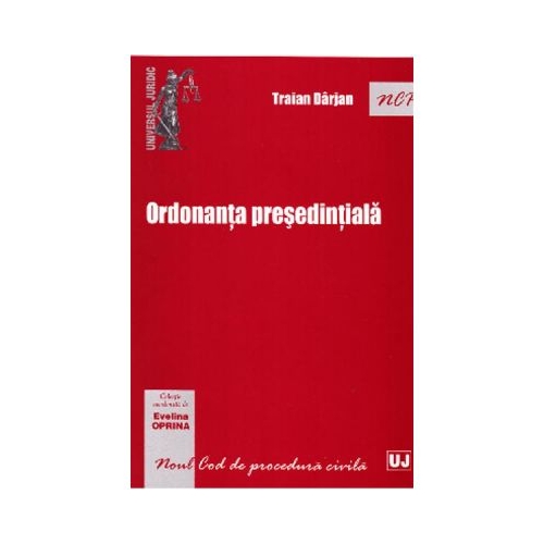 Ordonanta presedintiala - Evelina Oprina, Traian Darjan