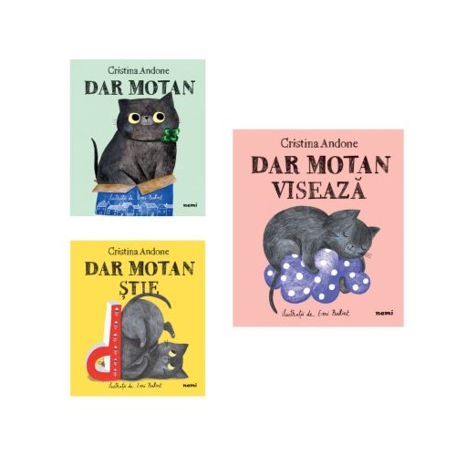 Pachet format din 3 carti Dar motan, Dar motan stie, Dar motan viseaza - Cristina Andone