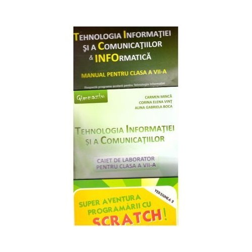 Pachet Tehnologia Informatiei si a Comunicatiilor clasa a VII-a + SCRATCH