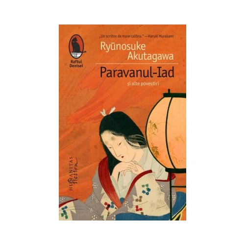 Paravanul-Iad si alte povestiri - Ryūnosuke Akutagawa