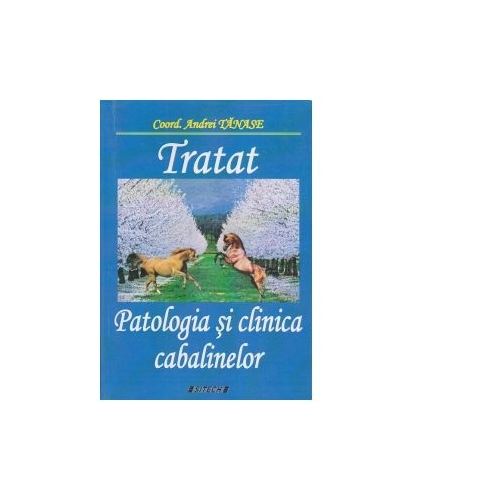 Patologia si clinica cabalinelor