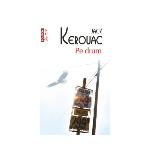 Pe drum - Jack Kerouac