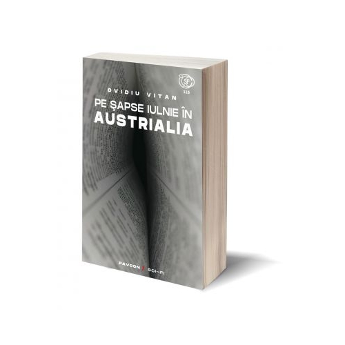 Pe sapse iulnie in Austrialia - Ovidiu Vitan