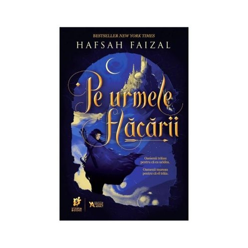 Pe urmele flacarii - Hafsah Faizal