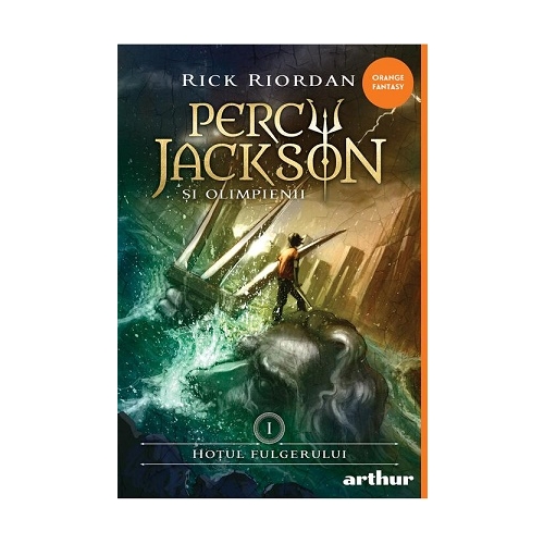 Percy Jackson si Olimpienii. Hotul fulgerului. Colectia Orange Fantasy - Rick Riordan