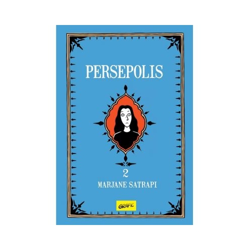 Persepolis volumul 2 - Marjane Satrapi