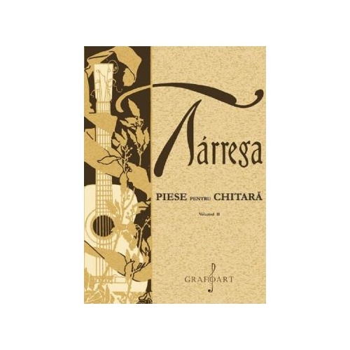 Piese pentru chitara Vol. 2 - Francisco Tarrega
