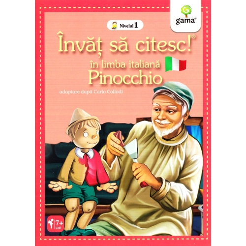 Invat sa citesc in limba italiana. Nivelul 1. Pinocchio