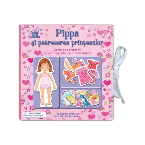 Pippa si petrecerea printeselor - Sharon Streger, editura Didactica Publishing House