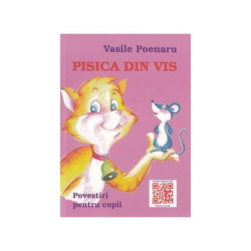 Pisica din vis - Vasile Poenaru, editura Coresi. Carte pentru copii