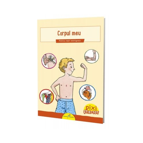 Pixi Stie-Tot. Corpul meu - Isabelle Erler