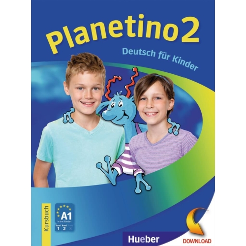 Planetino 2 Kursbuch (A1/2) Colectia Deutsch Fur Kinder
