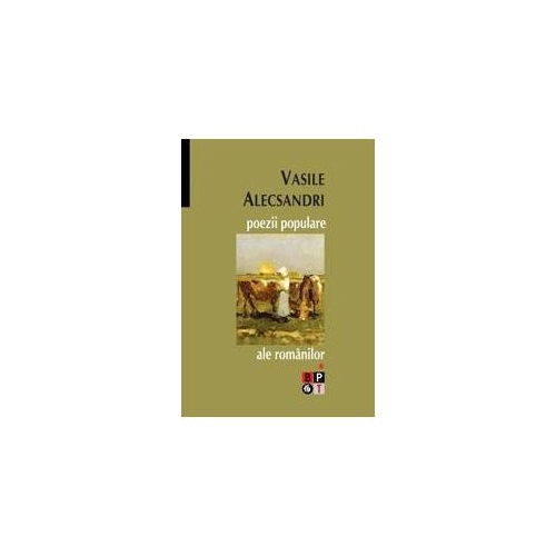 Poezii populare ale romanilor - 2 vol.