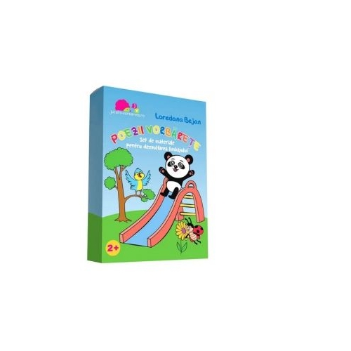 Poezii vorbarete. Set de materiale pentru dezvoltarea limbajului - Loredana Bejan