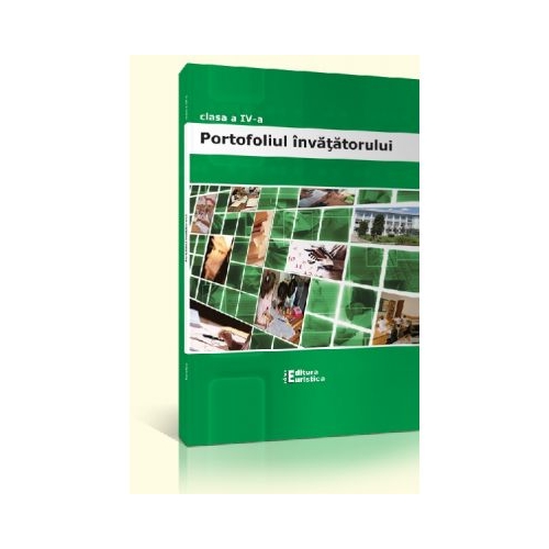 Portofoliul invatatorului - clasa a IV-a (editia 2011)