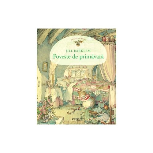 Poveste de primavara - Jill Barklem