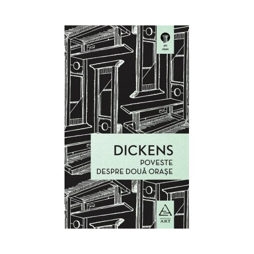 Poveste despre doua orase (Charles Dickens)