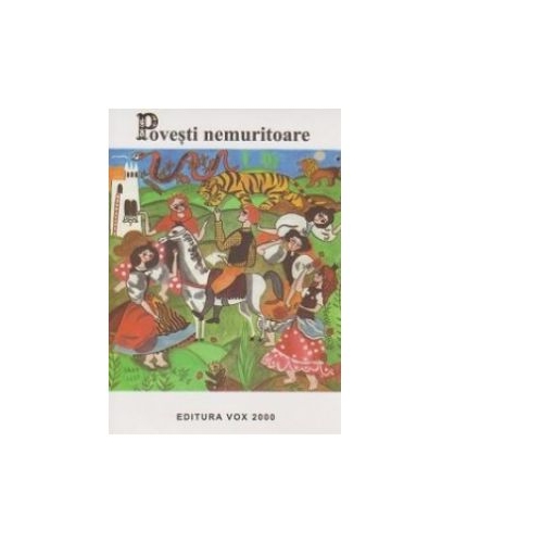 Povesti nemuritoare. Volumul 6