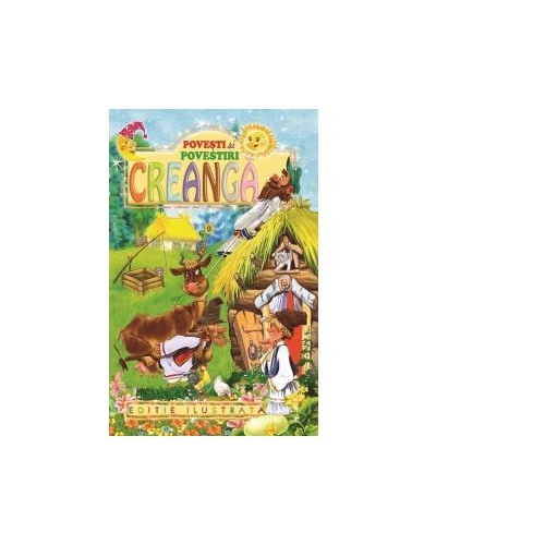 Povesti si povestiri - Ion Creanga