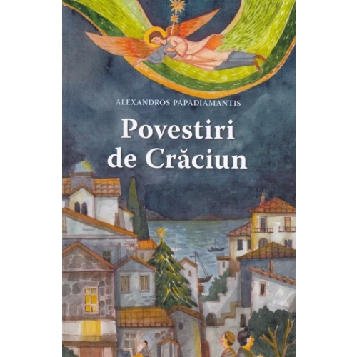 Povestiri de Craciun - Alexandros Papadiamandis