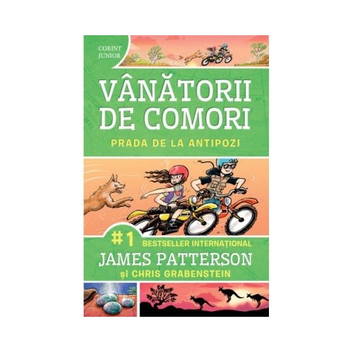 Prada de la antipozi. Seria Vanatorii de comori, volumul 7 - James Patterson, editura Corint Junior. Carte pentru copii