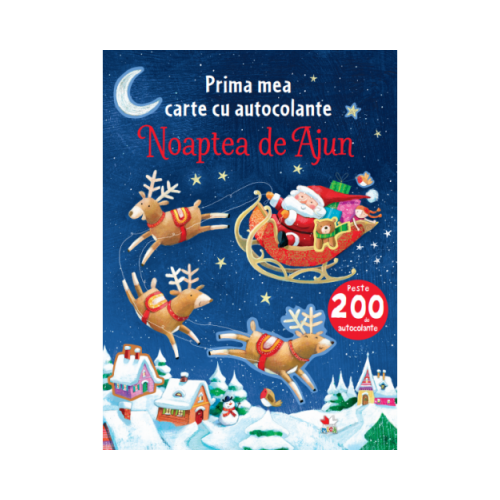 Prima mea carte cu autocolante. Noaptea de Ajun