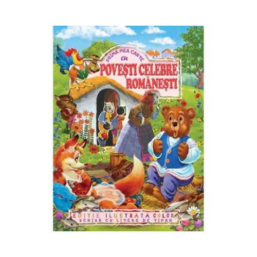 Prima mea carte cu povesti celebre romanesti Povesti pentru copii Regis grupdzc