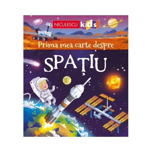 Prima mea carte despre Spatiu - Emily Bone