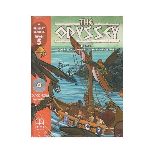 Primary Readers - The Odyssey - level 5 with CD - H. Q. Mitchell, Marileni Malkogianni