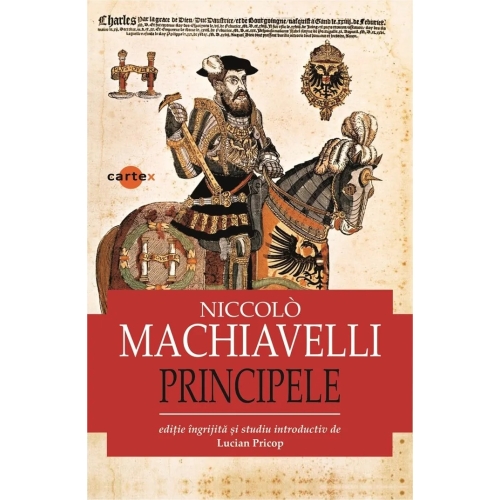 Principele - Niccolo Machiavelli