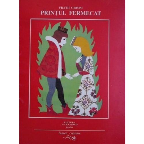 Printul fermecat - Fratii Grimm