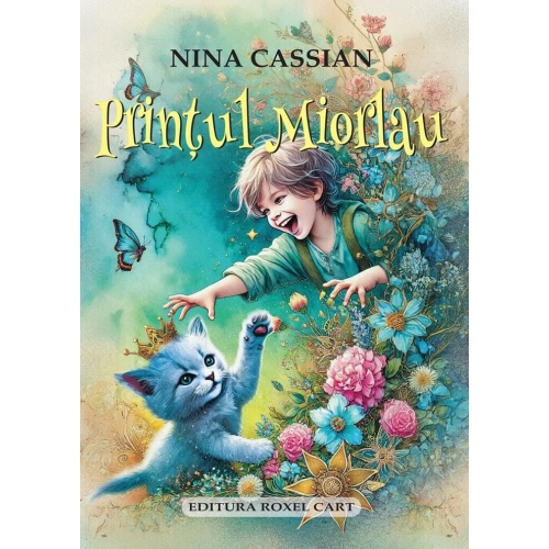 Printul Miorlau - Nina Cassian