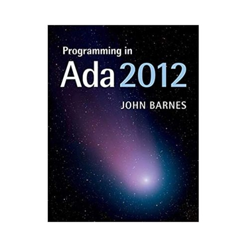 Programming in Ada 2012 - John Barnes