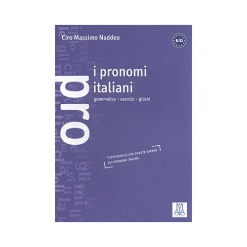 I pronomi italiani (libro)/Pronumele italiene (carte) - Ciro Massimo Naddeo