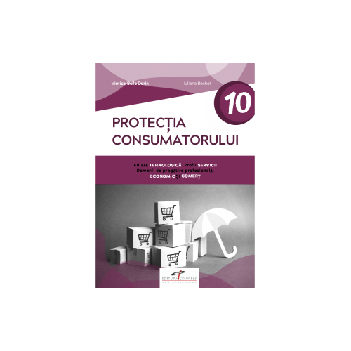 Protectia consumatorului. Clasa a X-a