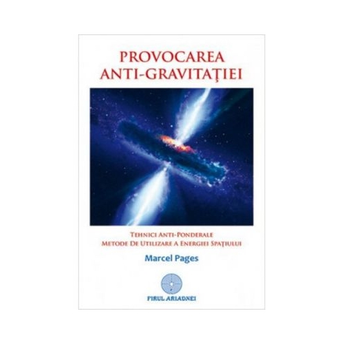 Provocarea anti-gravitatiei - Marcel Pages