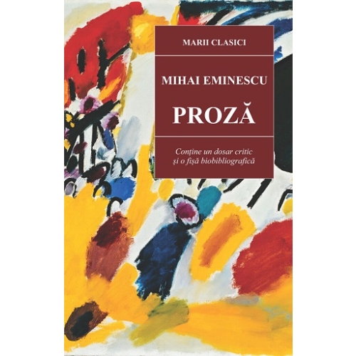 Proza - Mihai Eminescu, editura Cartex