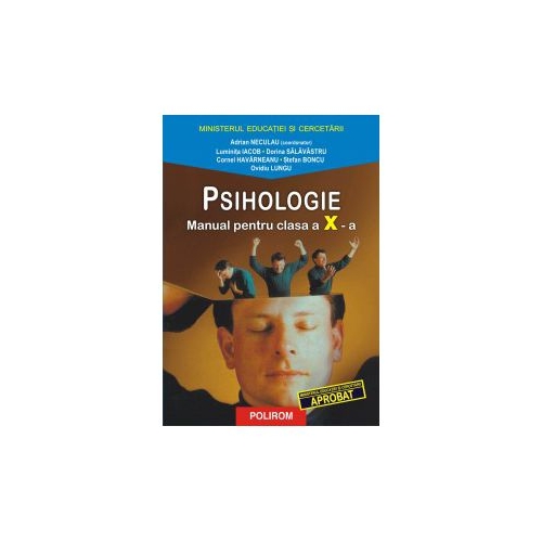 Manual Psihologie pentru clasa a X-a - Adrian Neculau