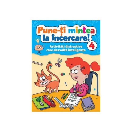 Pune-ti mintea la incercare! Vol. 4