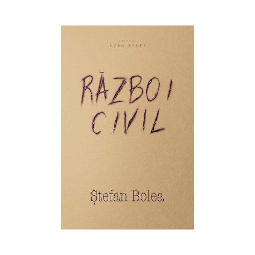 Razboi civil - Stefan Bolea