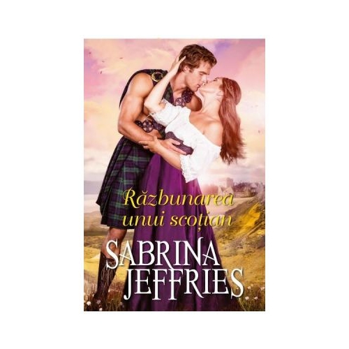 Razbunarea unui scotian - Sabrina Jeffries