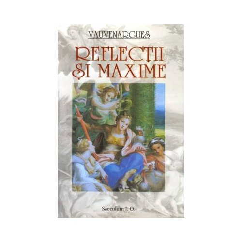 Reflectii si maxime - Vauvenargues