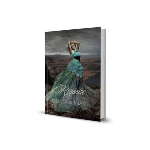 Regasire - Raluca Butnariu