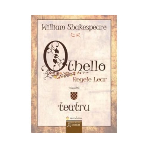 Othello - Regele Lear (William Shakespeare)