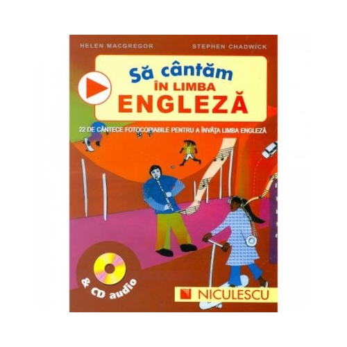 Sa cantam in limba engleza &amp; CD audio - Helena McGregor