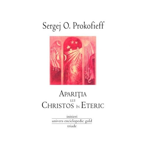 Aparitia lui Christos in Eteric - Sergej O. Prokofieff