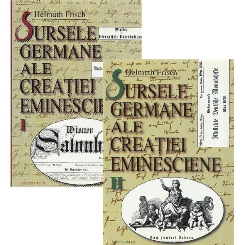 Sursele germane ale creatiei eminesciene - Helmuth Frisch