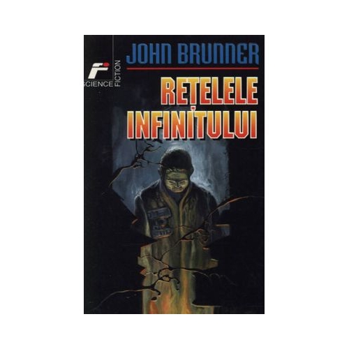 Retelele infinitului - John Brunner
